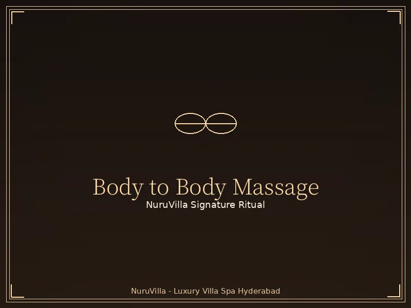 Body to body massage at NuruVilla Hyderabad villa spa