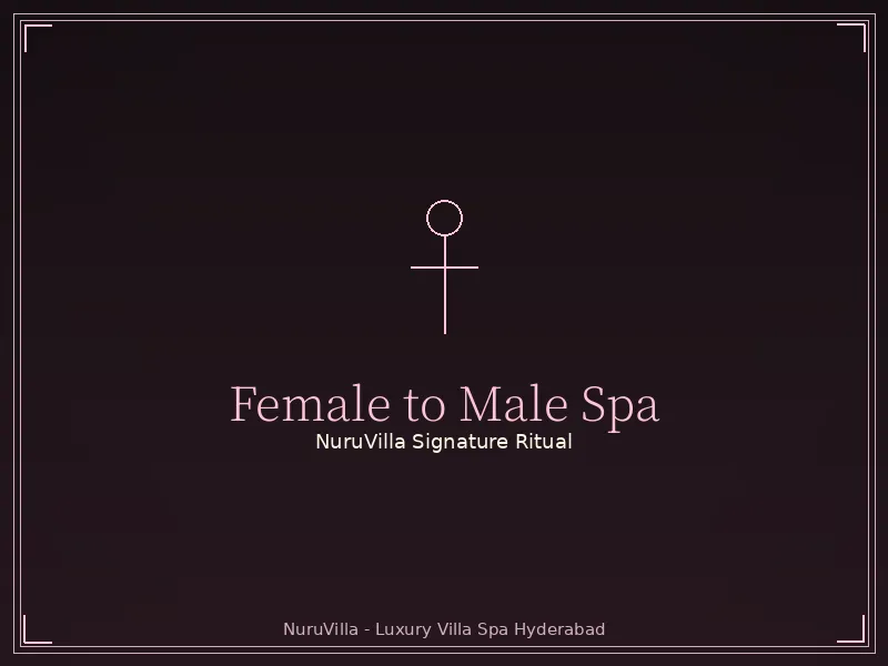Female to male spa at NuruVilla Hyderabad villa spa